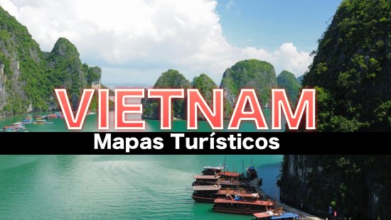 vietnam mapa turistico Mapa Turístico de Vietnam en 2020